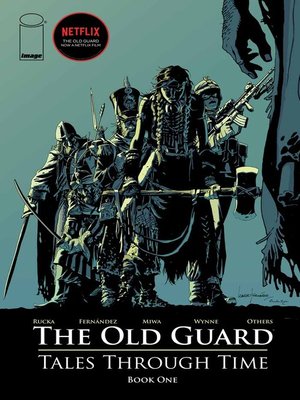 cover image of The Old Guard: Tales Through Time